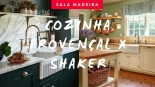 Cozinha shake vs provençal